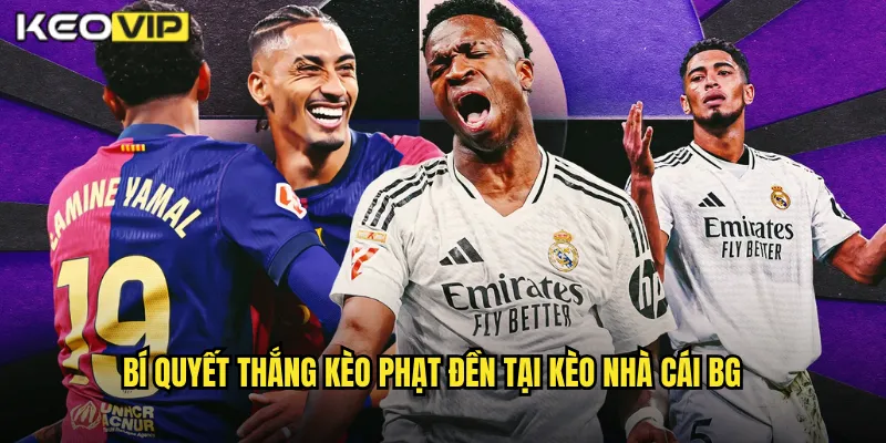 Bí quyết thắng kèo phạt đền tại kèo nhà cái bg