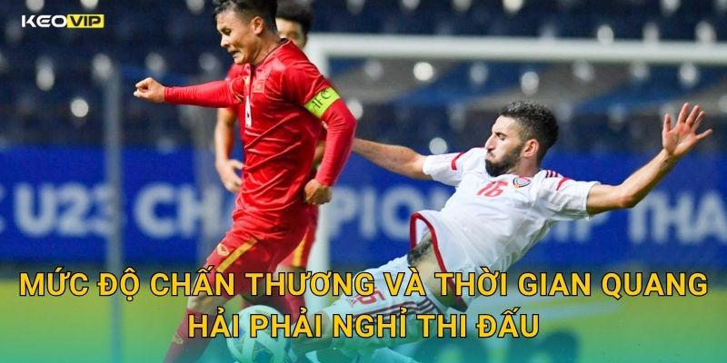 Quang Hải Chấn Thương Nặng – Kèo Nhà Cái BG Cập Nhật Kèo Đội Bóng Ngay Sau Tin Dữ 1 Mức Độ Chấn Thương Và Thời Gian Quang Hải Phải Nghỉ Thi Đấu