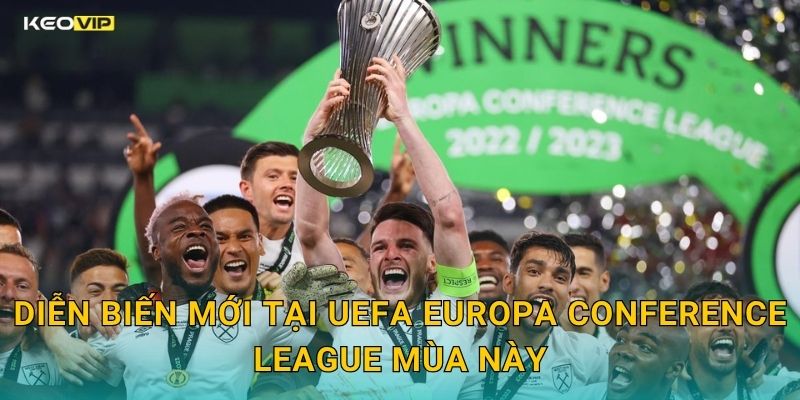 UEFA Europa Conference League Hấp Dẫn Hơn Bao Giờ – Kèo Nhà Cái BG Mở Kèo Sớm 1 Diễn Biến Mới Tại UEFA Europa Conference League Mùa Này