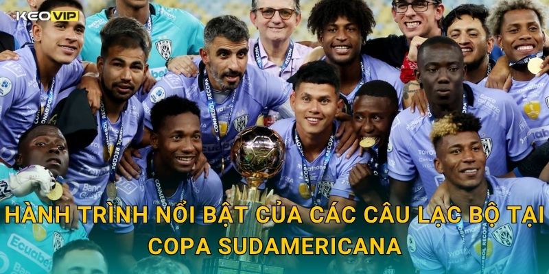 Copa Sudamericana Bước Vào Giai Đoạn Quyết Định – Kèo Nhà Cái BG Soi Kèo Chi Tiết 1 Hành Trình Nổi Bật Của Các Câu Lạc Bộ Tại Copa Sudamericana