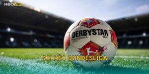 Bundesliga Vòng Mới Kịch Tính – Kèo Nhà Cái BG Soi Kèo Chính Xác Trước Trận