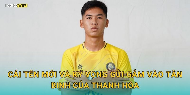 Thanh Hóa Đón Tân Binh Gây Chú Ý – Kèo Nhà Cái BG Cập Nhật Kèo Đội Bóng Xứ Thanh 1 Cái Tên Mới Và Kỳ Vọng Gửi Gắm Vào Tân Binh Của Thanh Hóa
